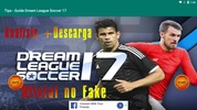 Tips - Guide Dream League Soccer 17 screenshot 1