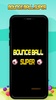 Bounce Ball Super screenshot 8