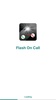 Flash On Call screenshot 4