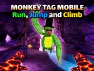 Monkey Tag screenshot 1