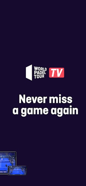 World Padel Tour TV - Preview 1