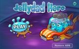 JellyDad Hero screenshot 6