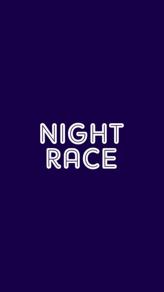Night Race - Preview 11