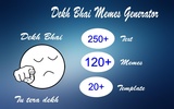 Dekh Bhai Memes Generator screenshot 8