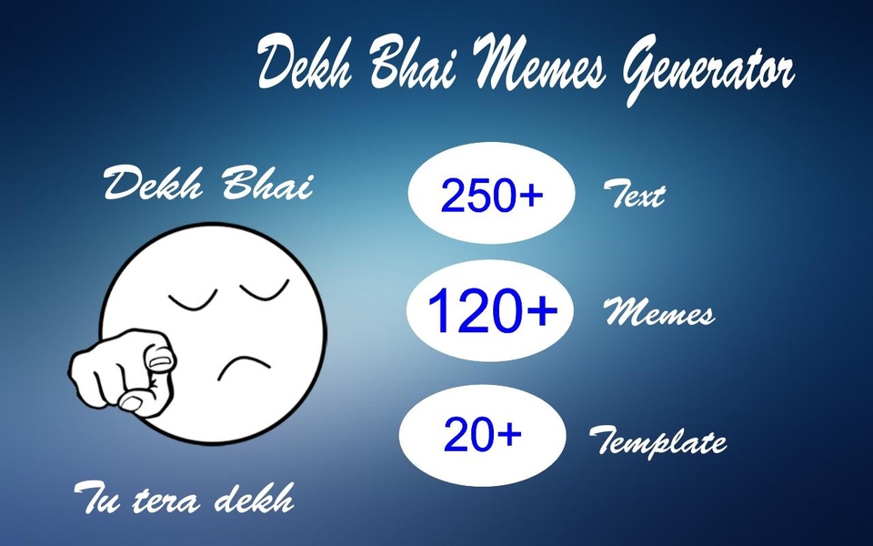 Dekh Bhai Memes Generator - Preview 8