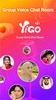 YiGo-Group Voice Chat Room screenshot 1