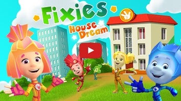 Vidéo de jeu deThe Fixies Town1