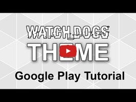 Vídeo sobre Watch Dogs Theme 1