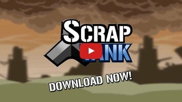 Video gameplay Scraptank 1