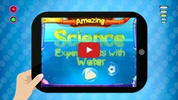 Vídeo de gameplay de Amazing Science With Water 1