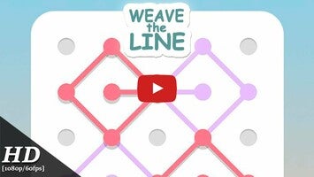 Video gameplay Weave the Line 1