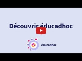 فيديو حول éducadhoc1