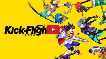 Video gameplay Kick-Flight 1