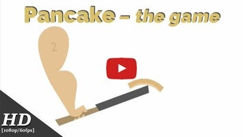 Gameplay video of Pancake 1