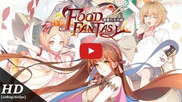 Gameplay video of Food Fantasy 1