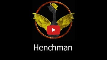 Vidéo de jeu deHenchman1