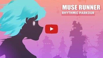 Gameplay video of Muse Runner 1