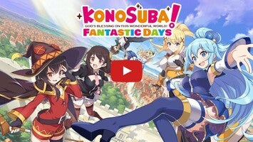 Video del gameplay di KonoSuba: Fantastic Days 1
