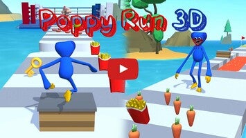 Gameplay video of Poppy Run 3D 1