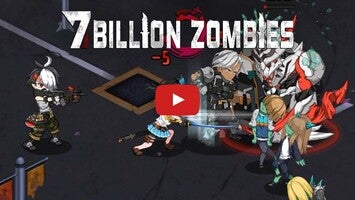 Gameplay video of 7 Billion Zombies 1