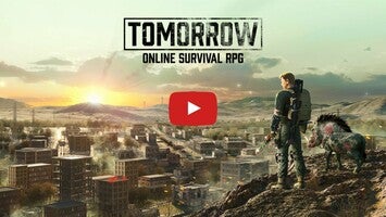 Vídeo de gameplay de Tomorrow 1