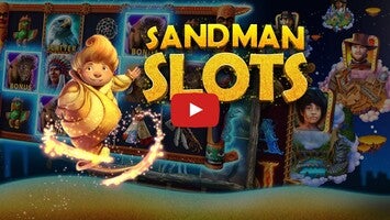 Video gameplay Sandman Slots - Slot Machines 1