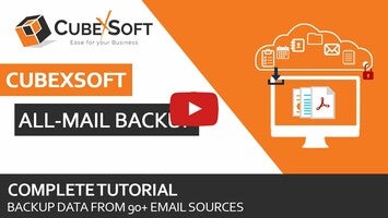 Video about CubexSoft All-Mail Backup 1