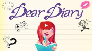 Vídeo-gameplay de Dear Diary 1