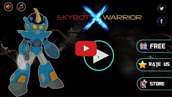 Video gameplay Robot Skybot X Warrior 1