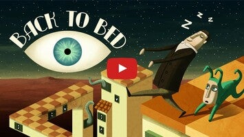 วิดีโอการเล่นเกมของ Back to Bed 1