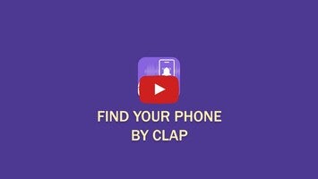 Video tentang Clap & Whistle Locate: Lost Phone Finder 1