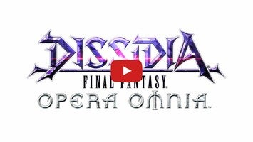 Vídeo-gameplay de ディシディアファイナルファンタジー オペラオムニア 1