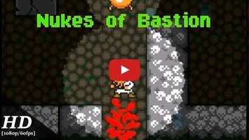 Video del gameplay di NukesOfBastion 1