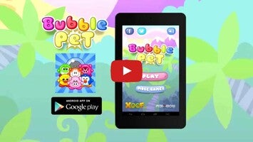 วิดีโอการเล่นเกมของ Bubble Pet 1
