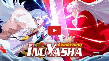 Vídeo-gameplay de Inuyasha Awakening 1