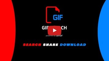 วิดีโอเกี่ยวกับ GIF SEARCH 1