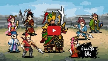 Video gameplay Guan Yu Idle 1