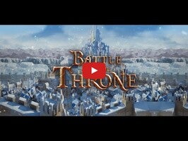 Video gameplay Battle Throne 1