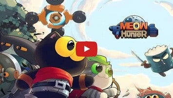 Meow Hunter 1의 게임 플레이 동영상