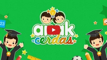 Anak Cerdas1動画について