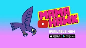 Gameplay video of Mama Hawk 1