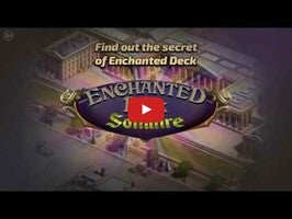 Video gameplay Solitaire Enchanted Deck 1
