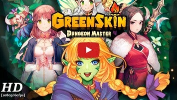 Video gameplay Green Skin: Dungeon Master 1