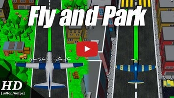 Gameplay video of Fly and Park 1