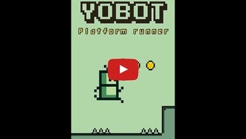 Video gameplay Yobot Run - Platform Hardest Running fun game 1