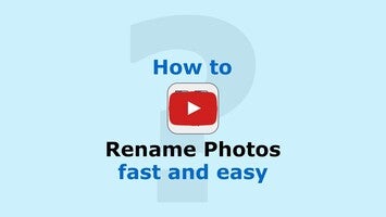 Video about Rename Photos 1
