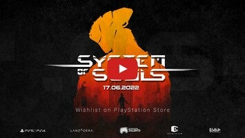 Gameplay video of System Of Souls 1