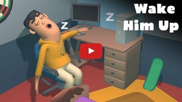 วิดีโอการเล่นเกมของ Wake him up 1