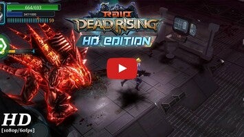 วิดีโอการเล่นเกมของ Raid:Dead Rising HD 1