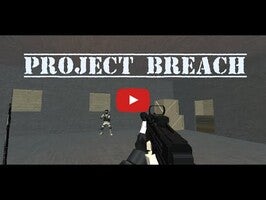 Video gameplay Project Breach CQB FPS 1